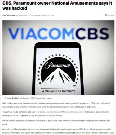 📛 DISCLAIMER: We Don't Cover the News | We Cover the 'Way' the #News is #COVERED_UP! 👿 

#CBS, #Paramount owner #National_Amusements says it was HACKED.

It's Been almost 26 years without on hack or breach or a virus on our servers.

We founded and invented #DEV_SEC_OPS in 2000.

We were doing 10k simultaneous connections in traffic; long before Google, Amazon, Apple, Facebook. Twitter COULD EVEN PICK THIER NOSE PROPERLY.. grin

YOUR ALL #ADDICTED TO their #HYPE!

Here is #Paramount with all the money in the world CANNOT EVEN TIE THIER OWN SHOES.

PROOF?

We  made our first Million off of $0.08 cents. Overhead #2000.00 usd per month and NET revs 400K per month..

We will make our next BILLION with ZERO $0.00 DOLLARS!

You have listened to manipulators and liars and this is why you will LOSE EVERTHING in the end if you continue..

We are the only Company in existence that CAN set any online company in the RIGHT DIRECTION!

There is NO #VIABLE #INTERNET_COMPANY TO DATE! Except TastingTraffic LLC.

KEEP LISTENING TO THOSE WHO CANT #DANCE!

The worst is yet to come for you!

https://techcrunch.com/2023/12/26/cbs-paramount-owner-national-amusements-hacked/

