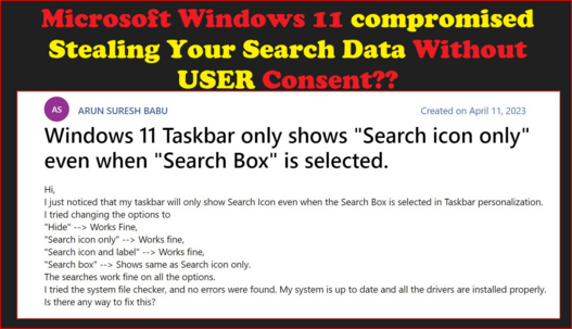 🖥️ #Microsoft #Stealing 🚔 Windows 11 search data without USER Consent!?? 🥊 🔥 

https://answers.microsoft.com/en-us/windows/forum/all/windows-11-taskbar-only-shows-search-icon-only/f9f1d889-d77e-4f2c-b2db-37ff3aba9969

https://answers.microsoft.com/en-us/insider/forum/all/windows-11-search-box-shows-as-the-search-icon/8f0c6d97-eb31-4f96-b7b3-6011bf8db2b6

📛 DISCLAIMER: We Cover the 'Way' the #News is #COVERED_UP! 👿 

🔴 The #Next #Global_Superpower Isn't Who You #Think 🧠  

WHO is TastingTraffic.com? | The NEW DIGITAL GLOBAL ORDER | NO NATIONALITY LEFT BEHIND | COMING SOON! 🌐 🌏 🌍 🌎 🗺️ 

🔴 The Next #Global_Superpower Isn't Who You Think 🧠 https://youtu.be/uiUPD-z9DTg

